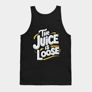 The Juice Is Loose OJ Simpson Tank Top